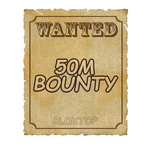 50M Bounty